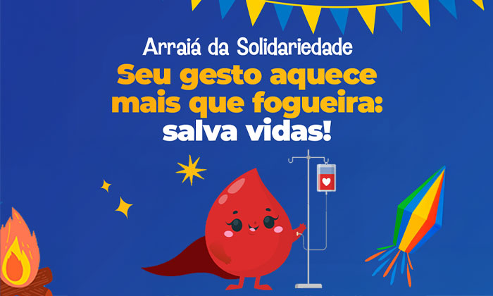 Hemonúcleo Costa Verde promove Arraiá da Solidariedade