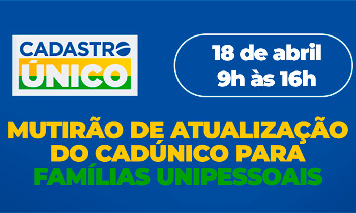 Capa da notícia: Mutirão do CadÚnico atende famílias unipessoais do Bracuí